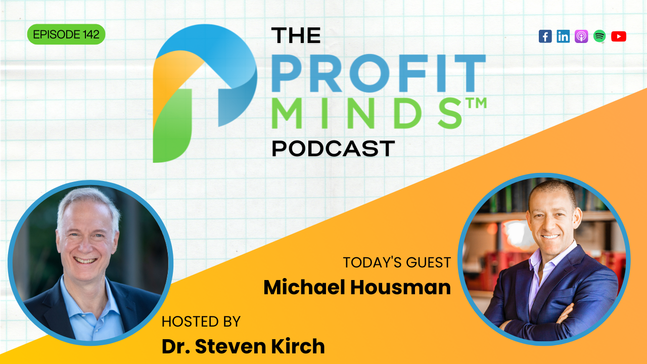 how to use AI to transform your business Michael Housman AI Celerator Future Proof Profit Minds Podcast
