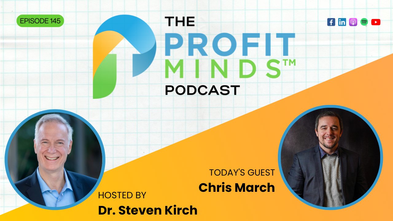 leadership skills 2026 Chris March executive coach Profit Minds Podcast
