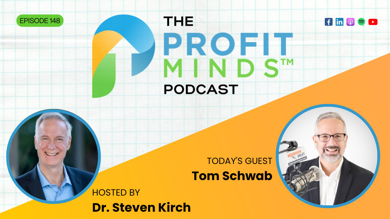 how to grow your business with podcast interviews Tom Schwab Interview Valet Profit Minds Podcast